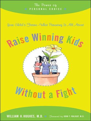 cover image of Raise Winning Kids without a Fight